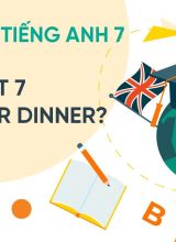 Unit 7 Whats for Dinner - Tiếng Anh 7  -  Hoc10